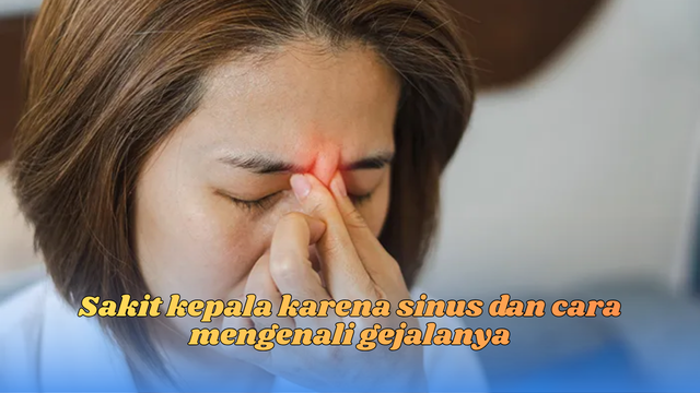 Sakit kepala karena sinus