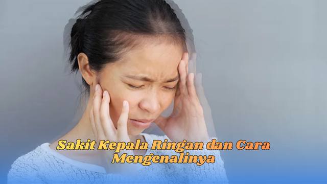 sakit kepala ringan