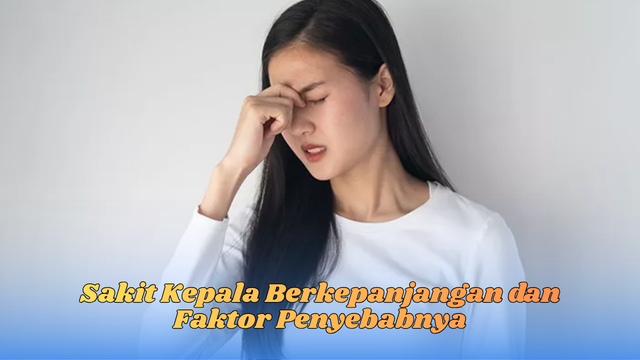 sakit kepala berkepanjangan